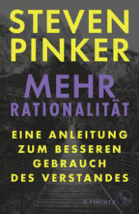 Cover Mehr Rationalität von Steven Pinker - Link zum Katalogdatensatz https://voebb.de/aDISWeb/app?service=direct/0/Home/$DirectLink&sp=SPROD00&sp=SAK34753085